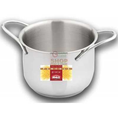 MAX POT 18CM STEEL