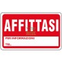 CARTELLO SEGNALE AFFITTASI MM. 300X200 
