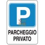 CARTELLO SEGNALE PARCHEGGIO PRIVATO MM. 300X200 