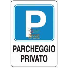 PRIVATE PARKING SIGN SIGN MM. 300X200