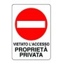 CARTELLO SEGNALE PROPRIETA PRIVATA MM. 300X200 